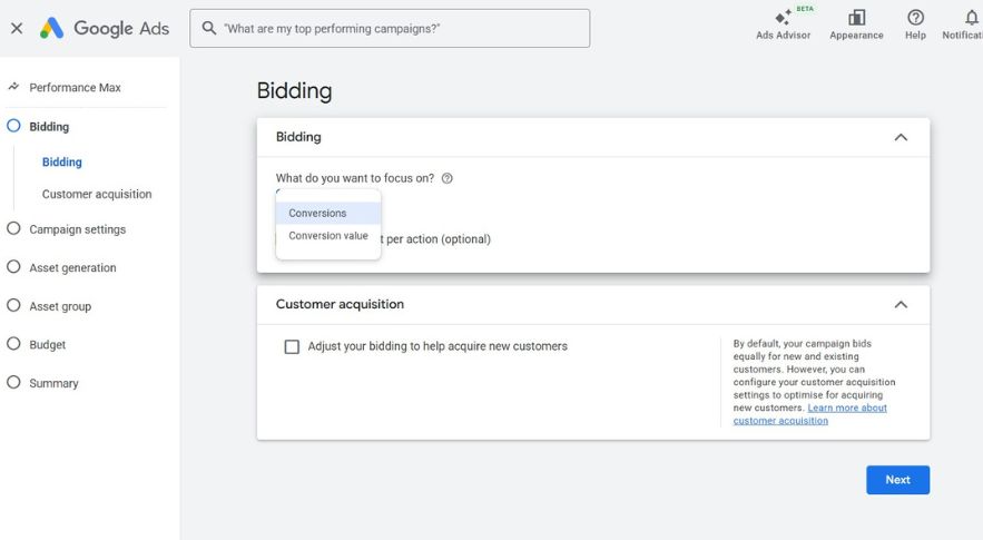 Google Ads Performance Max campaign bidding screen showing the Bidding section with a dropdown to choose a focus on Conversions or Conversion value. Below, a Customer acquisition section includes an option to adjust bidding to help acquire new customers. The left sidebar shows setup steps like Bidding, Campaign settings, Asset generation, Budget, and Summary, with a Next button at the bottom.